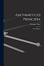 Arithmetices Principia: Nova Methodo