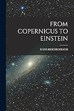 From Copernicus to Einstein