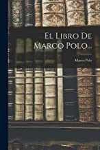 El Libro De Marco Polo...