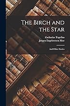 The Birch and the Star: And Other Stories
