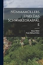 Nümmamüllers und das Schwarzokaspale