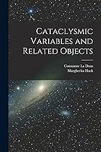 Cataclysmic Variables and Related Objects