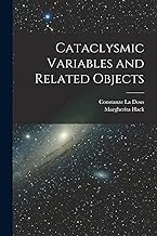 Cataclysmic Variables and Related Objects