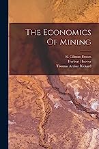 The Economics Of Mining