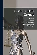Corpus Iuris Civilis; Volume II