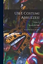 Usi e costumi abruzzesi; descritti da Antonio de Nino; Volume 02