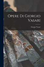 Opere di Giorgio Vasari