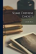 Some Chinese Ghosts