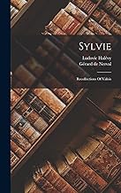 Sylvie: Recollections Of Valois