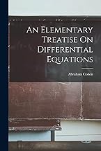 An Elementary Treatise On Differential Equations