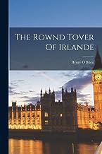 The Rownd Tover Of Irlande