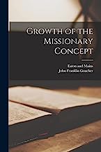 Growth of the Missionary Concept