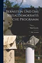 Bernstein Und Das Sozialdemokratische Programm: Eine Antikritik