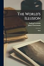 The World's Illusion: Ruth