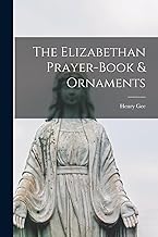 The Elizabethan Prayer-book & Ornaments