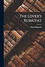 The Lover's Rubáiyát