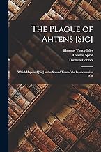 The Plague of Ahtens [Sic]: Which Hapened [Sic] in the Second Year of the Peloponnesian War