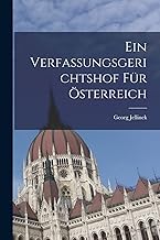 Ein Verfassungsgerichtshof Für Österreich