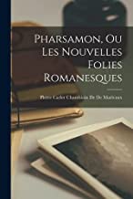 Pharsamon, Ou Les Nouvelles Folies Romanesques