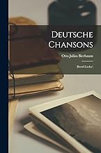 Deutsche Chansons: (brettl Lieder)