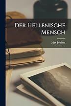 Der hellenische Mensch