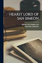 Hearst Lord of San Simeon