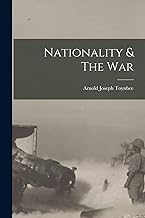 Nationality & The War