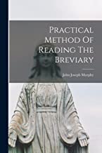Practical Method Of Reading The Breviary