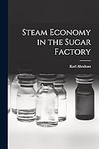 Steam Economy in the Sugar Factory