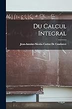 Du Calcul Integral