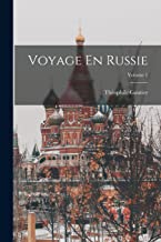 Voyage En Russie; Volume 1