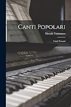 Canti Popolari: Canti Toscani