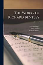 The Works of Richard Bentley; Volume 3