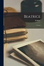 Beatrice; a Novel