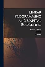 Linear Programming and Capital Budgeting: Comment