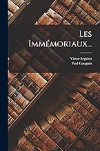 Les Immémoriaux...