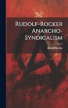 Rudolf-Rocker Anarcho-Syndicalism