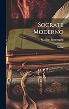 Socrate Moderno: Novelle