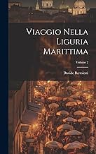 Viaggio Nella Liguria Marittima; Volume 2