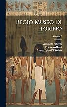 Regio Museo Di Torino; Volume 2