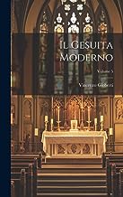 Il Gesuita Moderno; Volume 5