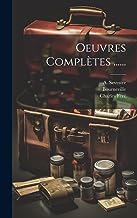 Oeuvres Complètes ......