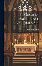 Il Gesuita Moderno, Volumes 3-4