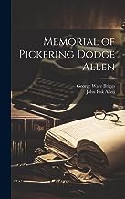 Memorial of Pickering Dodge Allen