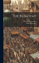 The Ruba'iyat