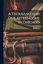 A Thousand and One Afternoons in Chicago