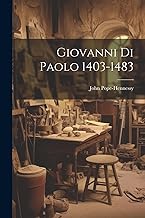 Giovanni Di Paolo 1403-1483