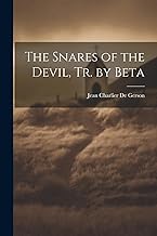 The Snares of the Devil, Tr. by Beta
