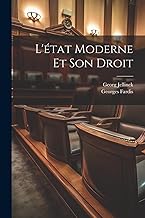 L'état Moderne Et Son Droit