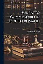 Sul Patto Commissorio in Diritto Romano ...